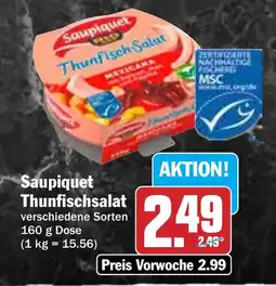 Hit Saupiquet Thunfischsalat Angebot
