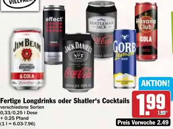 Hit Fertige Longdrinks oder Shatler's Cocktails Angebot