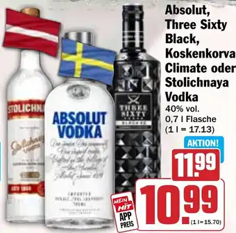 Hit Absolut, Three Sixty Black, Koskenkorva Climate oder Stolichnaya Vodka Angebot