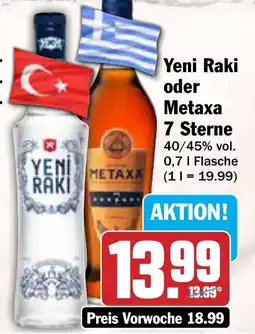 Hit Yeni Raki oder Metaxa 7 Sterne Angebot
