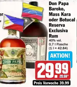 Hit Don Papa Baroko, Mass Kara oder Botucal Reserva Exclusiva Rum Angebot
