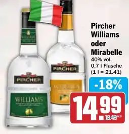Hit Pircher Williams oder Mirabelle Angebot