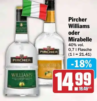 Hit Pircher Williams oder Mirabelle Angebot