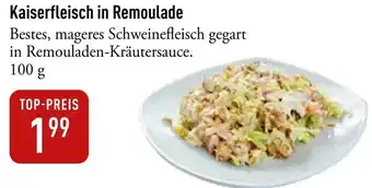 Galeria Markthalle Kaiserfleisch in Remoulade Angebot