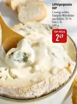 Galeria Markthalle Löffelgorgonzola DOP Angebot