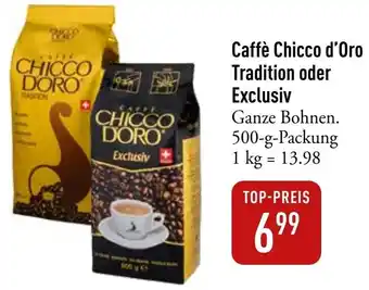 Galeria Markthalle Caffè Chicco d'Oro Tradition oder Exclusiv Angebot