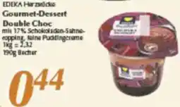 inkoop EDEKA Herzstücke Gourmet-Dessert Double Choc Angebot