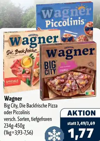 Aktiv Irma Wagner Big City, Die Backfrische Pizza oder Piccolinis Angebot