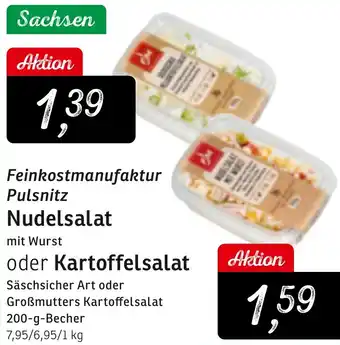 KONSUM Feinkostmanufaktur Pulsnitz Nudelsalat oder Kartoffelsalat Angebot