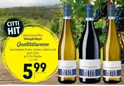 CITTI Markt Weingut Meyer Qualitätsweine Angebot