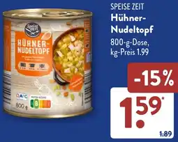 Aldi Süd SPEISE ZEIT Hühner Nudeltopf Angebot