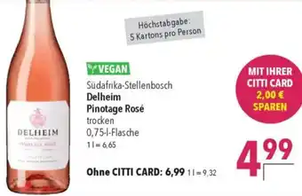 CITTI Markt Delheim Pinotage Rosé Angebot