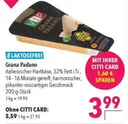 CITTI Markt Grana Padano Angebot