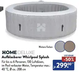 Aldi Süd HOME DELUXE Aufblasbarer Whirlpool Splash Angebot