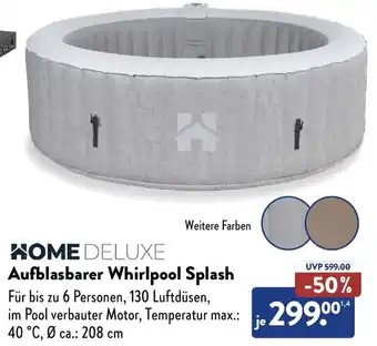 Aldi Süd HOME DELUXE Aufblasbarer Whirlpool Splash Angebot