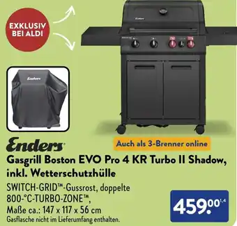 Aldi Süd Enders Gasgrill Boston EVO Pro 4 KR Turbo II Shadow, inkl. Wetterschutzhülle Angebot