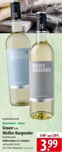 Famila Nord Ost SCHNEEKLOTH Grauer oder Weißer Burgunder Angebot