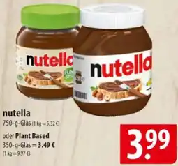 Famila Nord Ost Nutella oder Plant Based Angebot