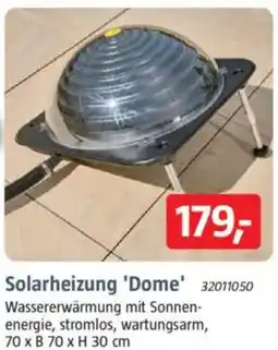 Bauhaus Solarheizung 'Dome' Angebot