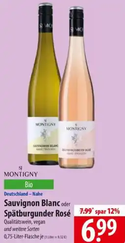 Famila Nord Ost SJ MONTIGNY Sauvignon Blanc oder Spätburgunder Rosé Angebot
