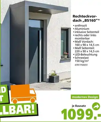 Globus Baumarkt Rechteckvordach BS160 Angebot