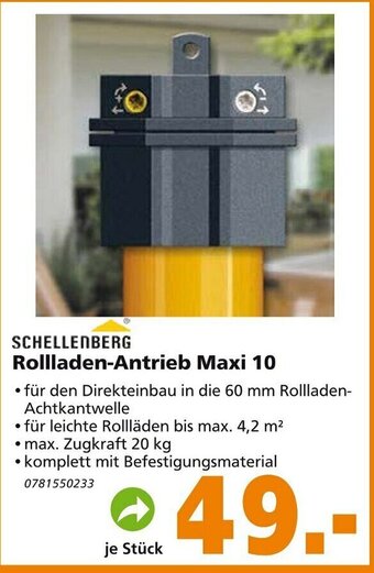 Globus Baumarkt Schellenberg Rollladen Antrieb Maxi 10 Angebot