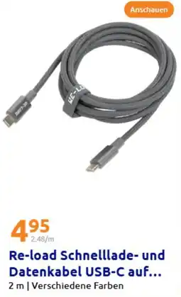 Action Re-load Schnelllade- und Datenkabel USB-C auf... Angebot