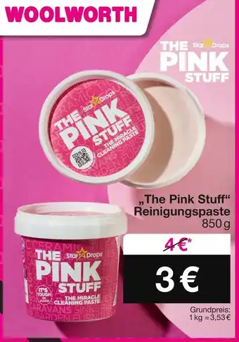 Woolworth Star drops the pink stuff reinigungspaste Angebot