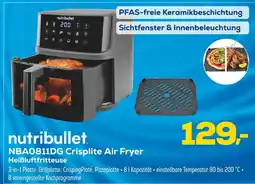 Euronics Nutribullet nba0811dg crisplite air fryer heißluftfritteuse Angebot