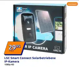 Action Lsc smart connect solarbetriebene ip-kamera Angebot