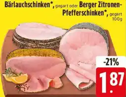 Edeka Bärlauchschinken oder Berger Zitronen Pfefferschinken Angebot