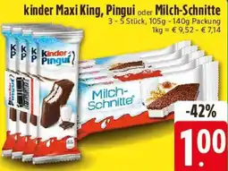 E-Center kinder Maxi King, Pingui oder Milch-Schnitte Angebot