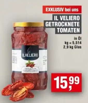 Handelshof IL VELIERO GETROCKNETE TOMATEN Angebot