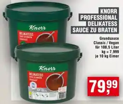 Handelshof KNORR PROFESSIONAL DELIKATESS SAUCE ZU BRATEN Angebot