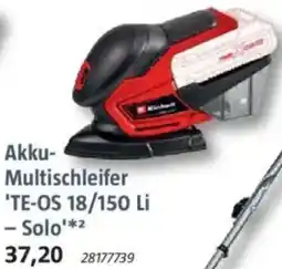 Bauhaus Einhell Akku-Multischleifer 'TE-OS 18/150 Li Solo' Angebot