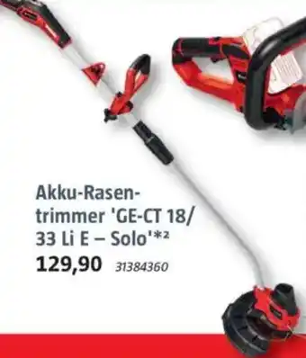 Bauhaus Einhell Akku-Rasentrimmer 'GE-CT 18/ 33 Li E - Solo' Angebot