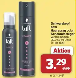 Famila Nord West Schwarzkopf taft Haarspray oder Schaumfestiger Angebot