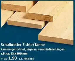 Bauhaus Schalbretter Fichte/Tanne Angebot