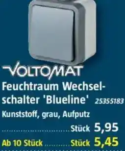 Bauhaus VOLTOMAT Feuchtraum Wechselschalter 'Blueline' Angebot