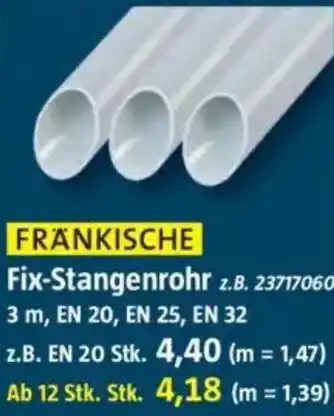 Bauhaus FRÄNKISCHE Fix-Stangenrohr Angebot