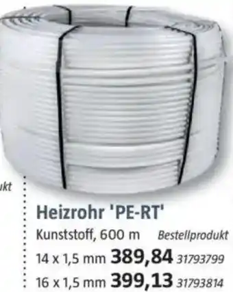 Bauhaus Heizrohr 'PE-RT' Angebot