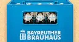 Kaufland Bayreuther Brauhaus Hell Angebot