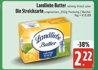 Edeka Xpress Landliebe butter oder die streichzarte Angebot