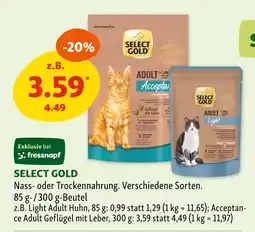 Fressnapf Select gold nass- oder trockennahrung Angebot