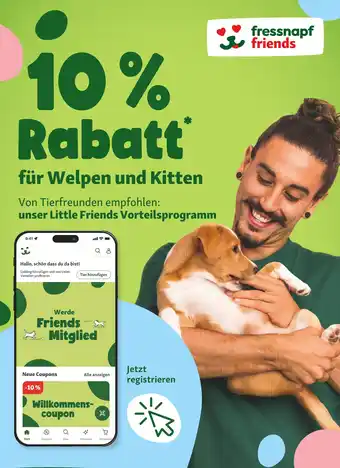 Fressnapf Fressnapf friends 10 % rabatt Angebot