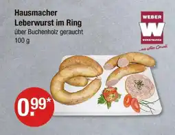 V Markt Weber hausmacher leberwurst im ring Angebot