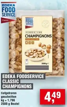 Handelshof Edeka foodservice classic champignons Angebot