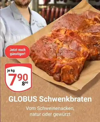 Globus GLOBUS Schwenkbraten Angebot