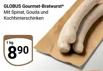 Globus GLOBUS Gourmet-Bratwurst Angebot