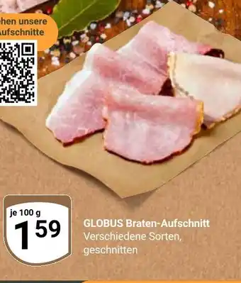 Globus GLOBUS Braten-Aufschnitt Angebot